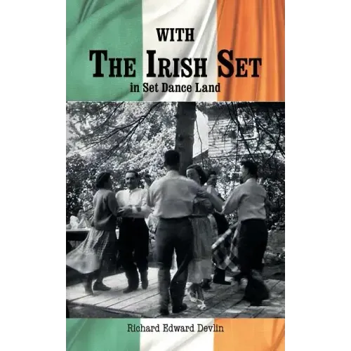 With The Irish Set: in Set Dance Land