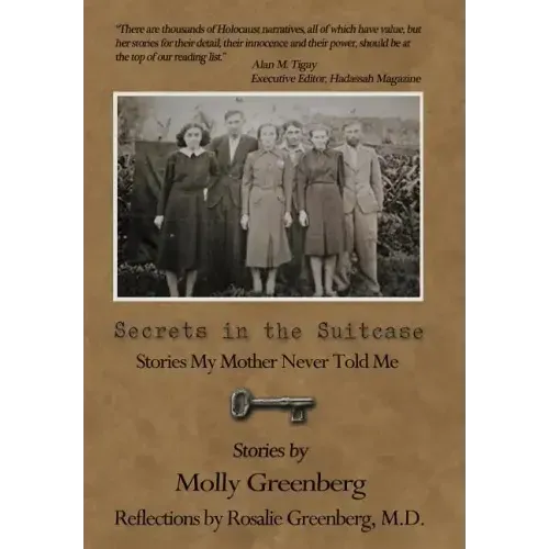 Secrets in the Suitcase: Stories My Mother Never Told Me
