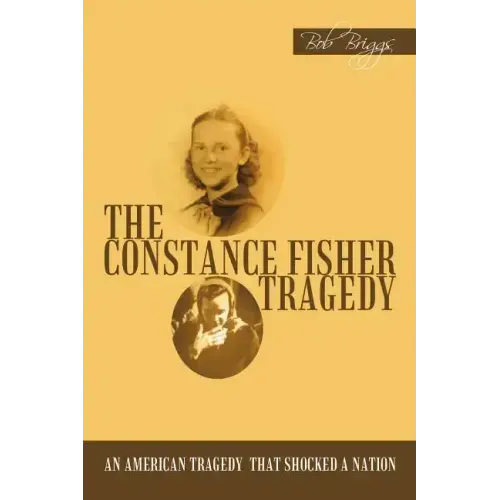 The Constance Fisher Tragedy