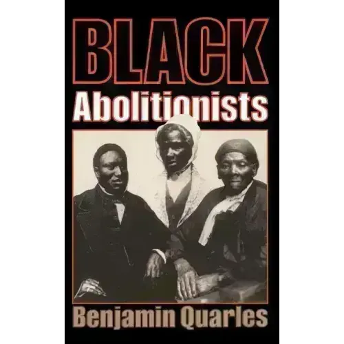 Black Abolitionists