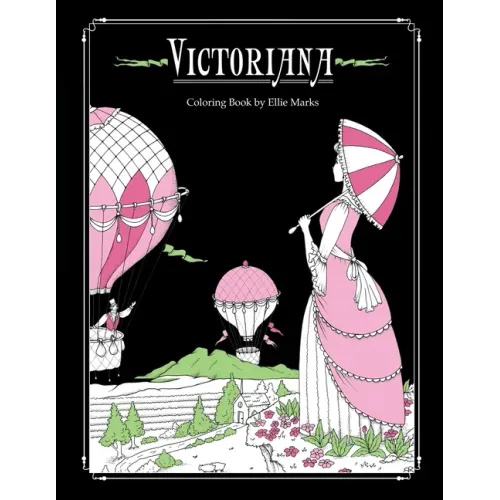 Victoriana: Coloring book by Ellie Marks
