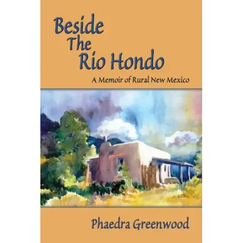 Beside the Rio Hondo