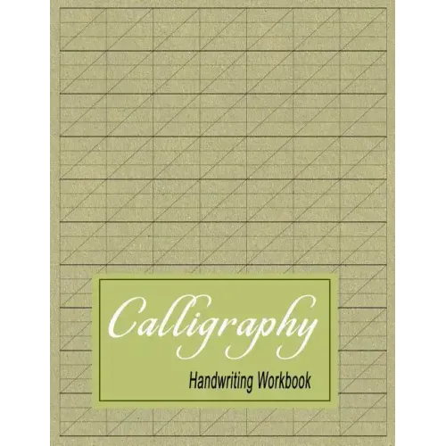 Calligraphy Handwriting Workbook: Practice Paper Slanted Grid - Green