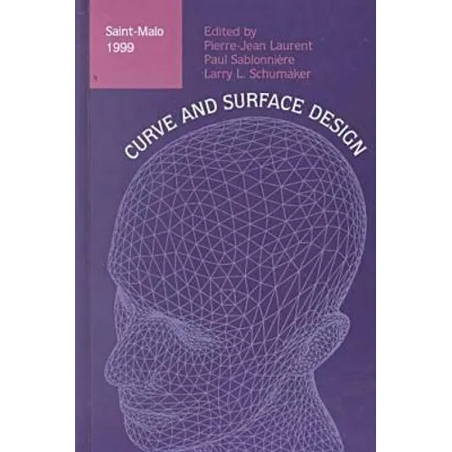 Curve and Surface Design: Saint- Malo 1999
