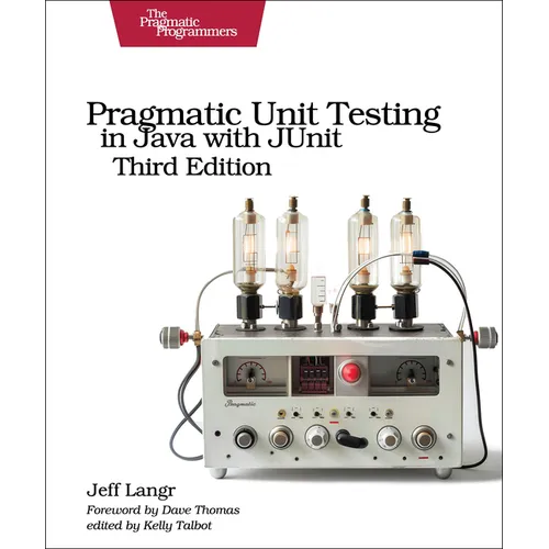 Pragmatic Unit Testing in Java with Junit