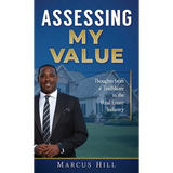 Assessing My Value: Thoughts from a Trailblazer in the Real Estate Industry