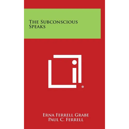 The Subconscious Speaks
