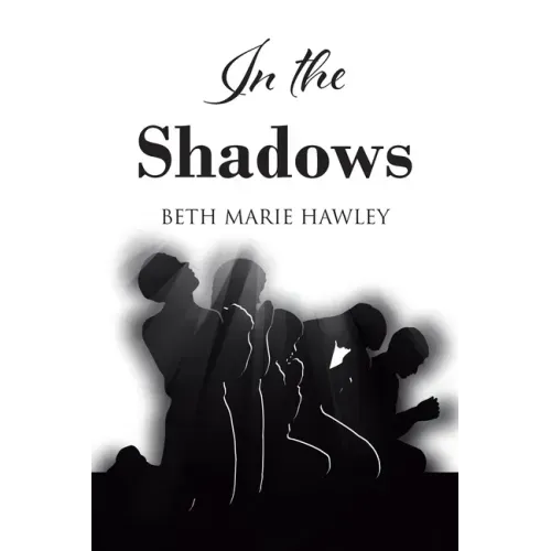 In the Shadows