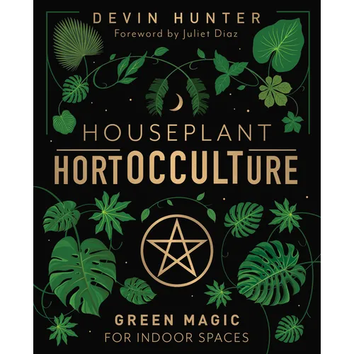 Houseplant Hortocculture: Green Magic for Indoor Spaces