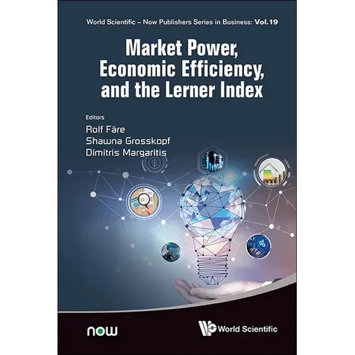 Market Power, Economic Efficiency, and the Lerner Index