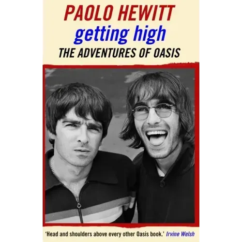 Getting High: The Adventures of Oasis