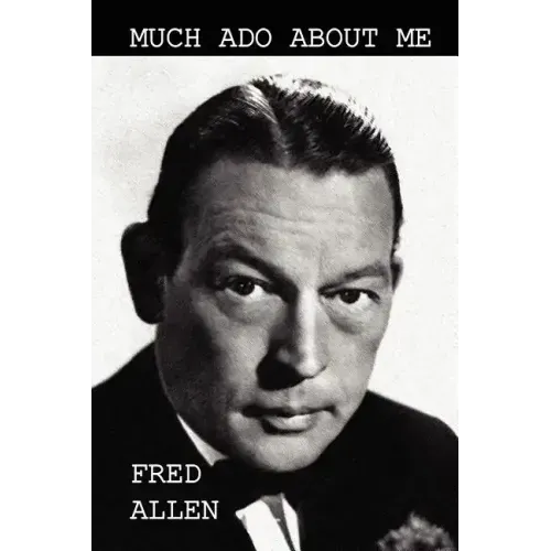 Much Ado About Me