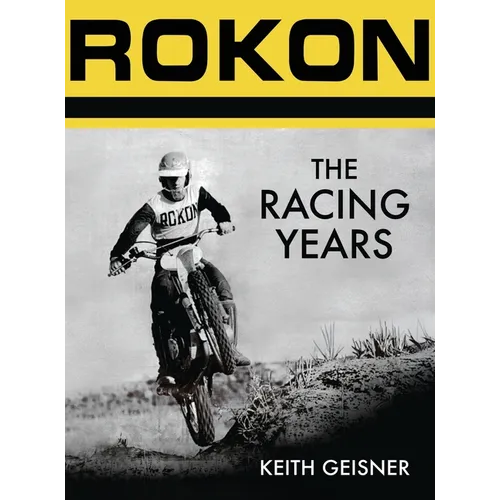 Rokon: The Racing Years