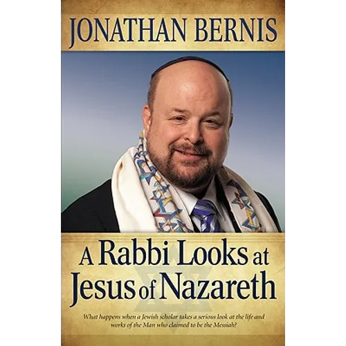 Rabbi Looks at Jesus of Nazareth