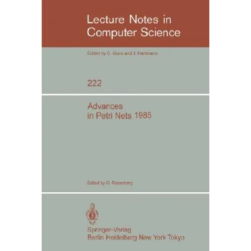 Advances in Petri Nets 1985