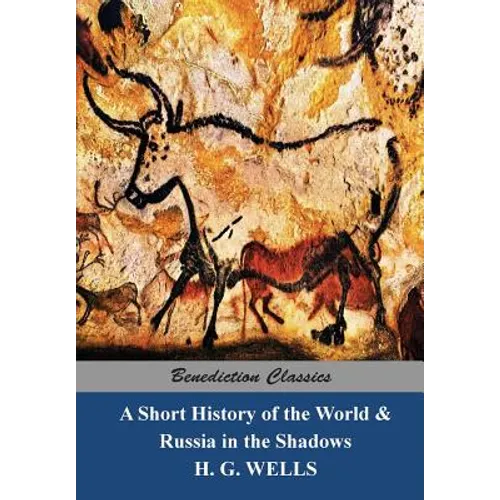 A Short History of the World and Russia in the Shadows
