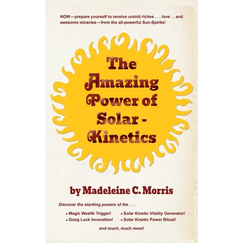 The Amazing Power of Solar-Kinetics