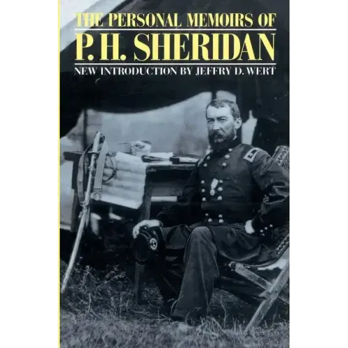 The Personal Memoirs of P. H. Sheridan