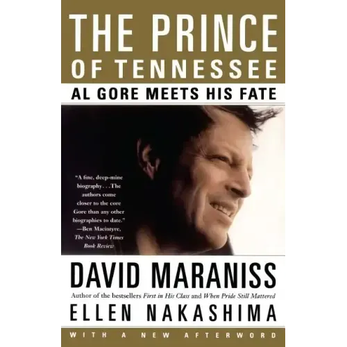 The Prince of Tennessee: The Rise of Al Gore