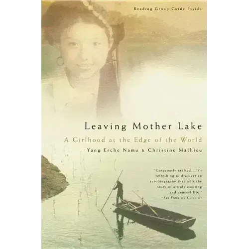 Leaving Mother Lake: A Girlhood at the Edge of the World