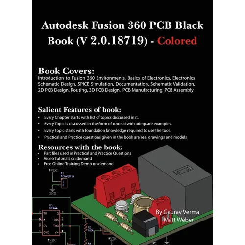 Autodesk Fusion 360 PCB Black Book (V 2.0.18719): (Colored)