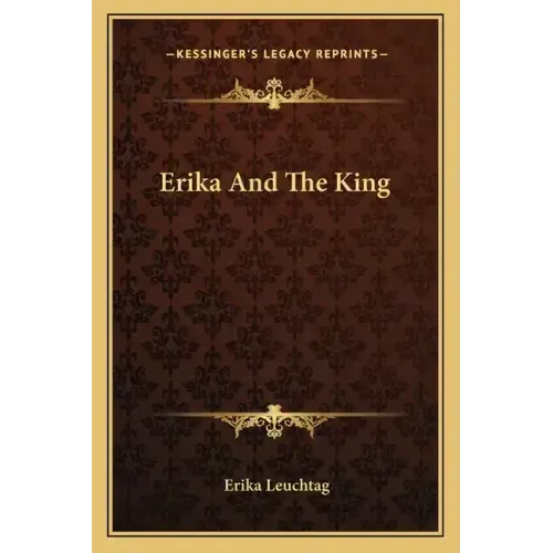 Erika And The King