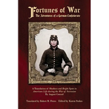 Fortunes of War: The Adventures of a German Confederate