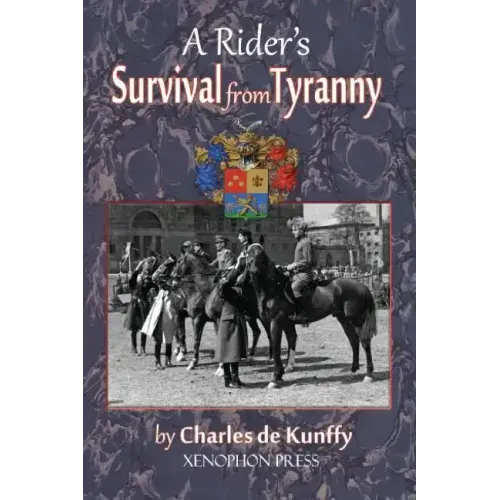 A Rider's Survival from Tyranny