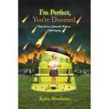 I'm Perfect, You're Doomed I'm Perfect, You're Doomed: Tales from a Jehovah's Witness Upbringing Tales from a Jehovah's Witness Upbringing - Paperback