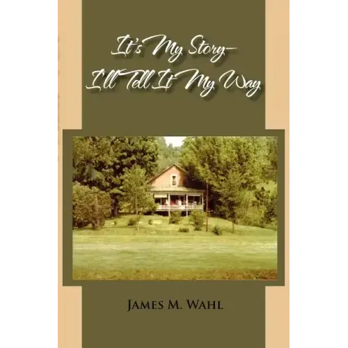 It's My Story - I'll Tell It My Way