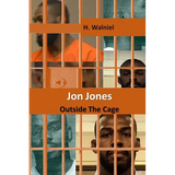 Jon Jones: Outside the Cage