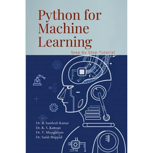 Python for Machine Learning: Hands-On Tutorials