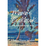 Mama's Cookbook - A Memoir and Recipe Book - Paperback