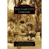 Salt Lake City Cemetery - Paperback