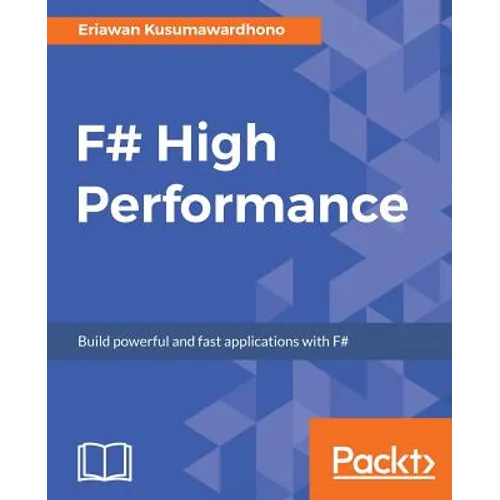 F# High Performance