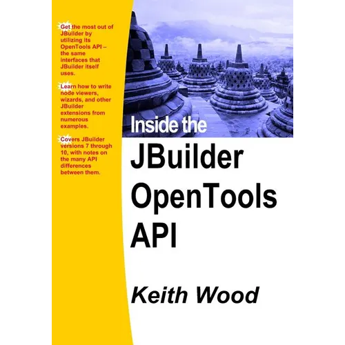 Inside the JBuilder OpenTools API
