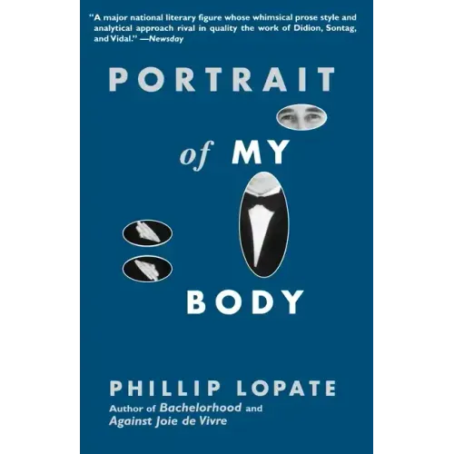 Portrait of My Body: A Memoir in Essays