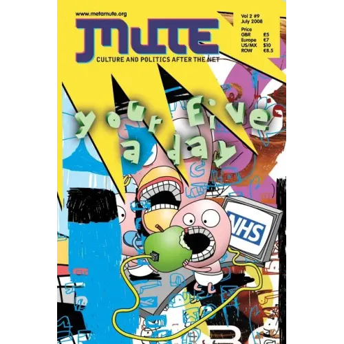 Mute Magazine - Vol 2 #9