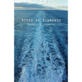 Acres of Diamonds: & His Life and Achievement