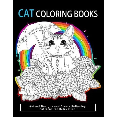Cat Coloring Books: Cats & Kittens for Comfort & Creativity for adults, kids and girls