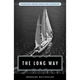 The Long Way: Sheridan House Maritime Classic - Paperback