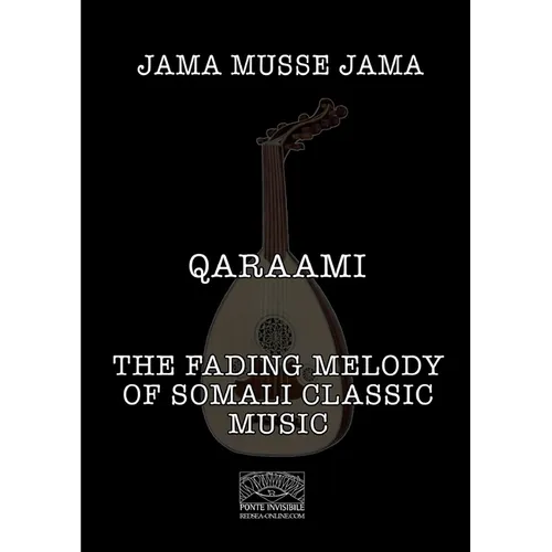 Qaraami: The fading melody of Somali classic music