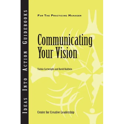 Communicating Your Vision