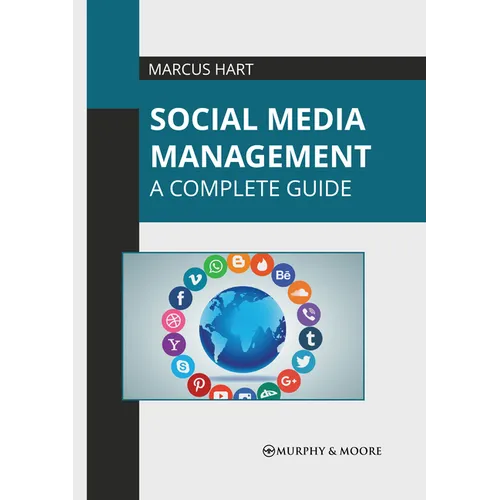 Social Media Management: A Complete Guide