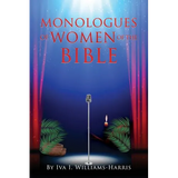 Monologues of Women of the Bible