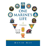 One Marine's Life - Hardcover