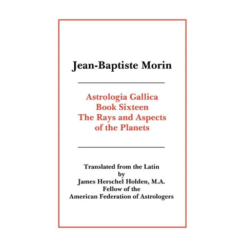 Astrologia Gallica Book 16