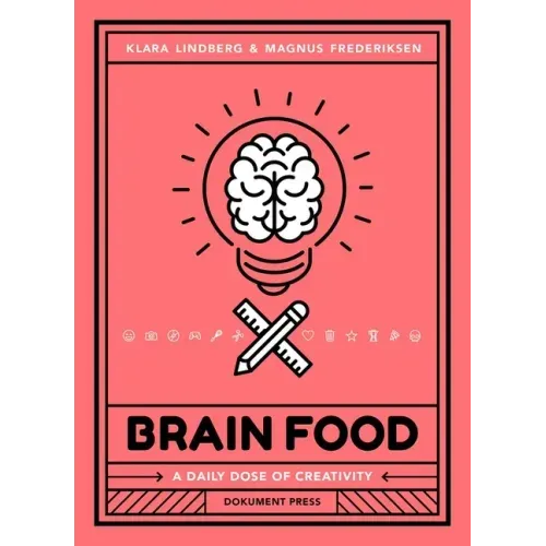 Brain Food: A Daily Dose of Creativity