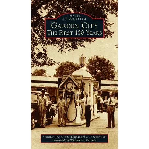 Garden City: The First 150 Years
