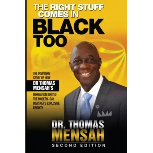 The Right Stuff Comes in Black Too, Second Edition